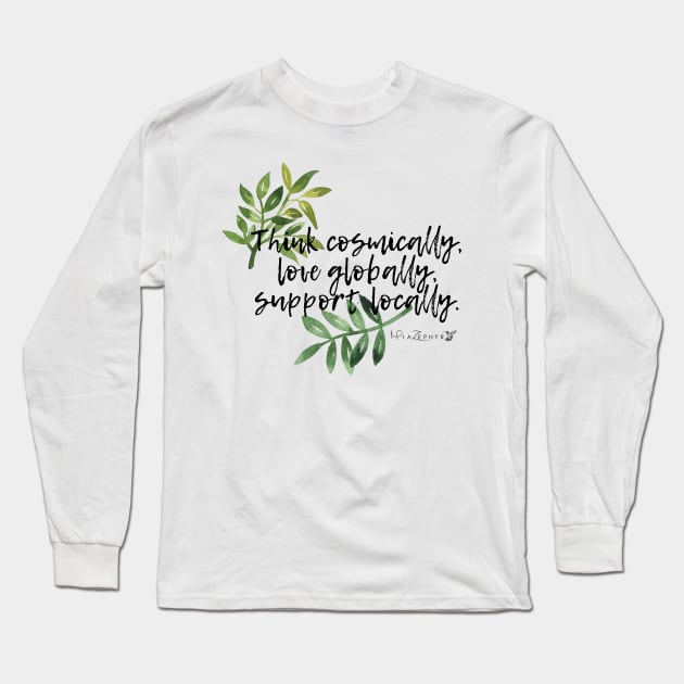 Support Locally Long Sleeve T-Shirt by miazephyr